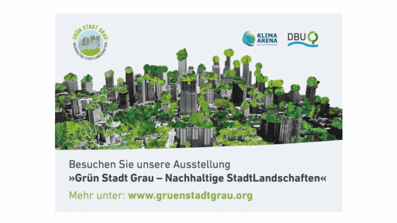 Starkregenvorsorge: DBU-Wanderausstellung „Grün Stadt Grau“